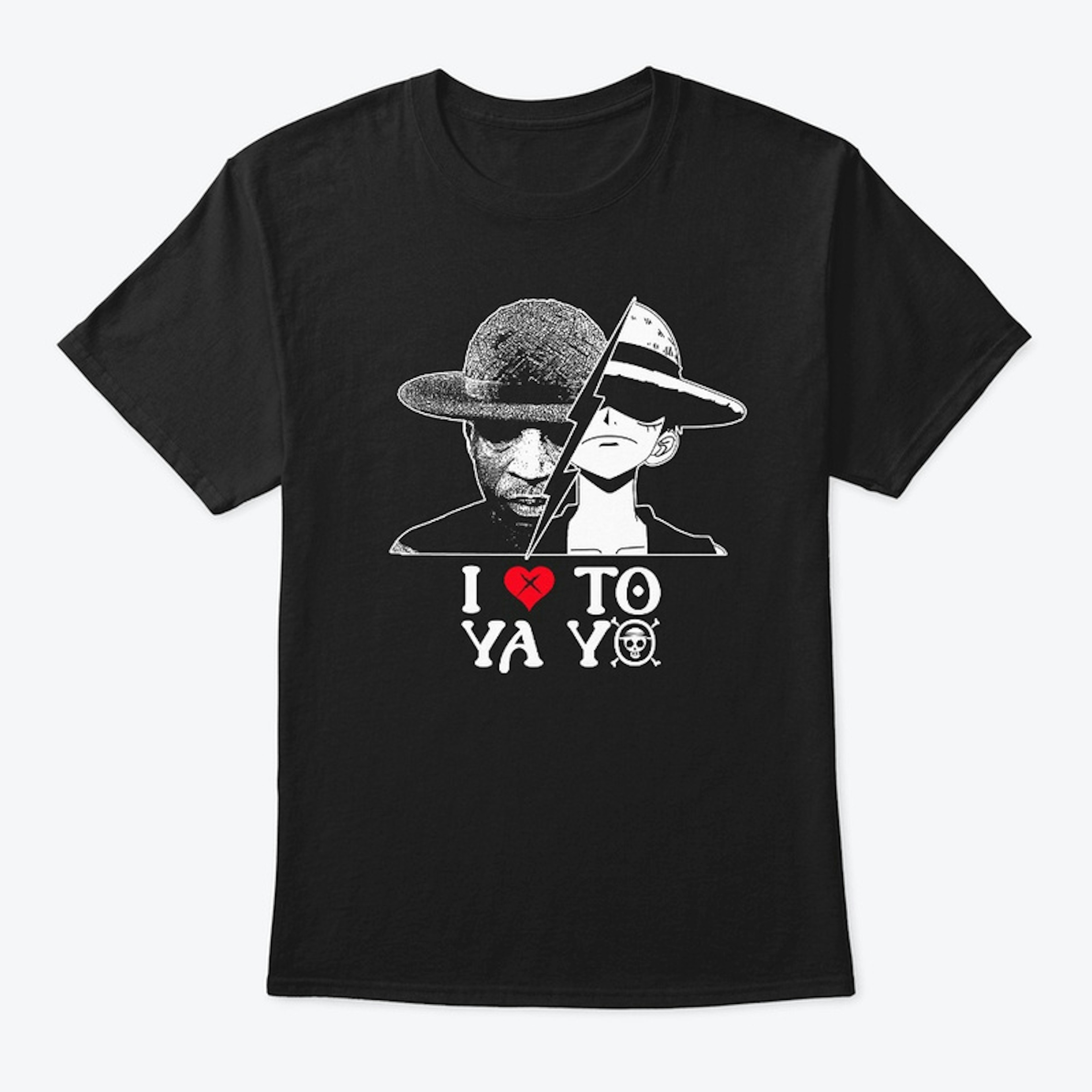I Love to YA YO T-shirt